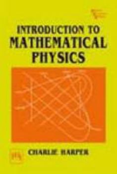 Paperback Introduction to Mathematical Physics Book