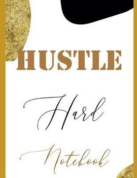 Paperback Hustle Hard Writing Notebook Book