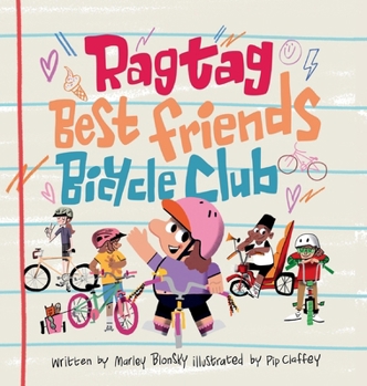 Hardcover The Ragtag Best Friends Bicycle Club Book