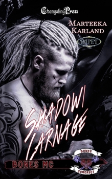 Paperback Shadow/Carnage Duet: A Bones MC Romance Book