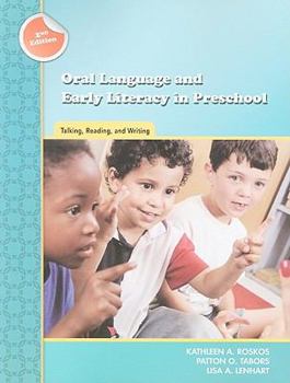 Paperback Oral Language and Early Literacy in Preschool: Talking, Reading, and Writing Book