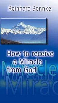 Paperback How to Receive a Miracle from God Book