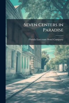 Paperback Seven Centers in Paradise Book