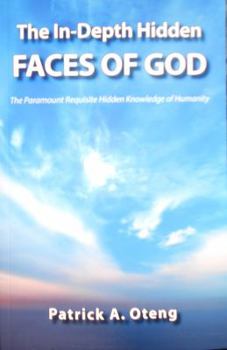 Paperback The In-depth Hidden Faces of God Book