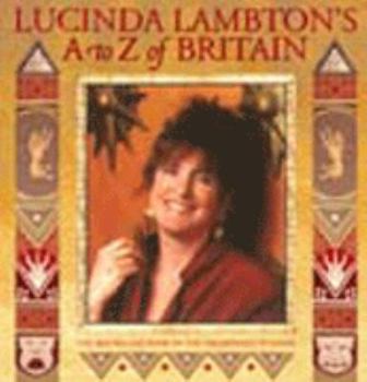 Paperback Lucinda Lambton's A to Z of Britain Book