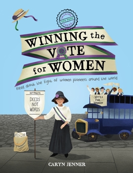 Paperback Imagine You Were There... Winning the Vote for Women Book