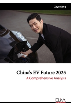 Paperback China's EV Future 2025: A Comprehensive Analysis Book