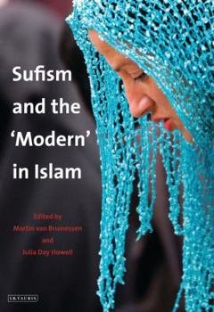 Hardcover Sufism and the Modern in Islam Book