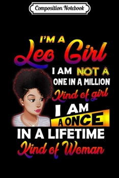 Paperback Composition Notebook: I'm A Leo I Am Not A One In A Million Birthday Gift Journal/Notebook Blank Lined Ruled 6x9 100 Pages Book