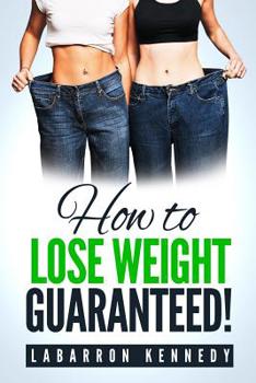 Paperback How To Lose Weight Guaranteed Book