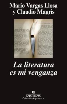 Paperback Literatura Es Mi Venganza, La [Spanish] Book