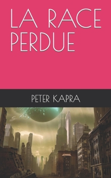 Paperback La Race Perdue [French] Book