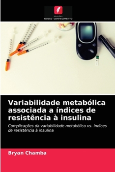 Paperback Variabilidade metabólica associada a índices de resistência à insulina [Portuguese] Book