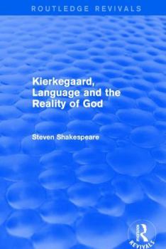 Hardcover Kierkegaard, Language and the Reality of God Book