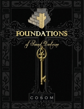 Paperback Foundations of Sound Doctrine Book