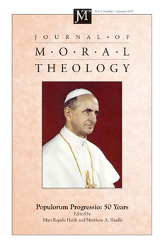 Paperback Journal of Moral Theology, Volume 6, Number 1 Book