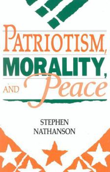 Paperback Patriotism, Morality, and Peace Book