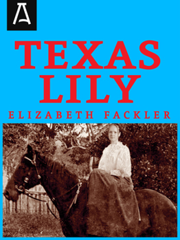 Paperback Texas Lily Book