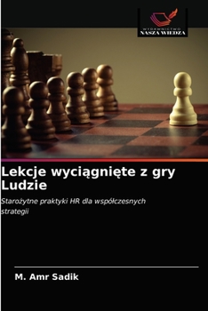 Paperback Lekcje wyciągnięte z gry Ludzie [Polish] Book