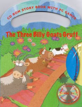Hardcover The Three Billy Goats Gruff( CD Rom Story Book with PC Games) Book