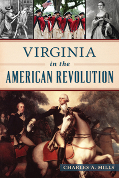 Paperback Virginia in the American Revolution Book