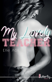 Paperback MY LOVELY TEACHER [French] Book