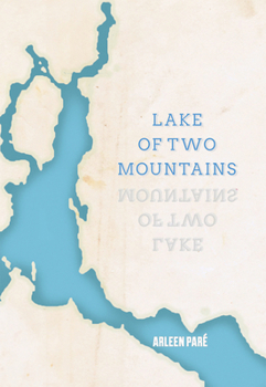 Paperback Lake of Two Mountains Book