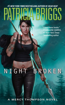 Night Broken - Book #11 of the Mercy Thompson World