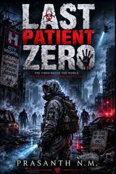 Last Patient Zero: Not all epidemics are natural.