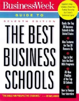 Businessweek Guide to the Best Business Schools (Business Week Guide to the Best Business Schools, 7th ed)