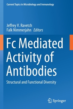 Paperback FC Mediated Activity of Antibodies: Structural and Functional Diversity Book