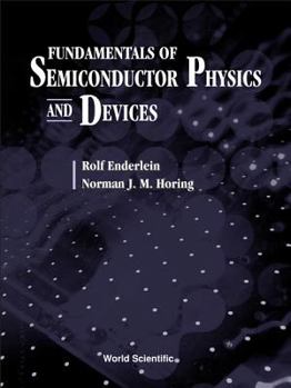 Hardcover Fundamentals of Semiconductor Physics and Devices Book