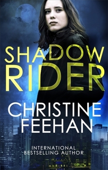 Shadow Rider - Book #1 of the Shadow Riders