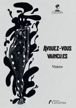 Paperback Avouez-vous vaincu.es [French] Book