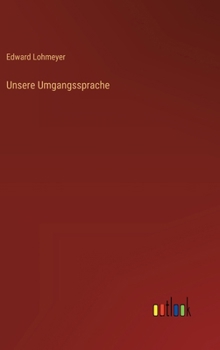 Hardcover Unsere Umgangssprache [German] Book