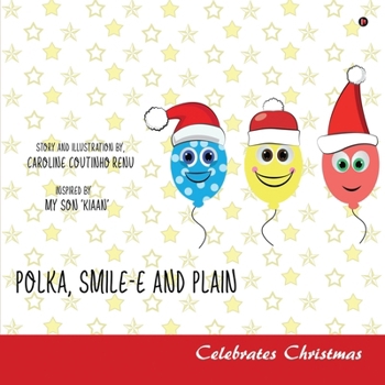 Paperback Polka Smile-e and Plain: Celebrates Christmas Book