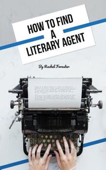 Paperback How to Find a Literary Agent: For your novel Book