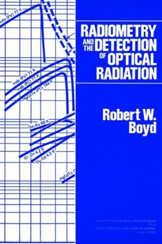 Hardcover Radiometry and the Detection of Optical Radiation Book