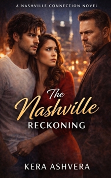 The Nashville Reckoning (The Nashville Series)