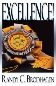 Paperback Excellence!: God's Quality in You Book