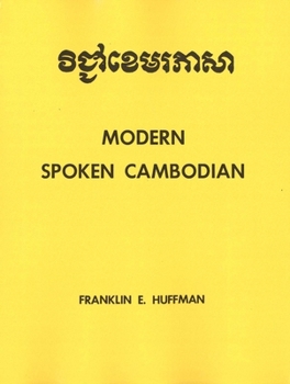 Paperback Spoken Cambodian: Modern Spoken Cambodian Book