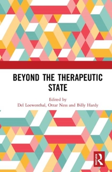 Hardcover Beyond the Therapeutic State Book