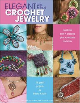 Paperback Elegant Wire & Bead Crochet Jewelry Book
