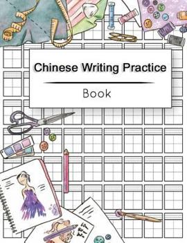 Chinese Writing Practice Book: Calligraphy Paper Notebook Study, Practice Book Pinyin Tian Zi GE Paper, Pinyin Chinese Writing Paper, Chinese Character Practice Book, Workbook 120 Pages