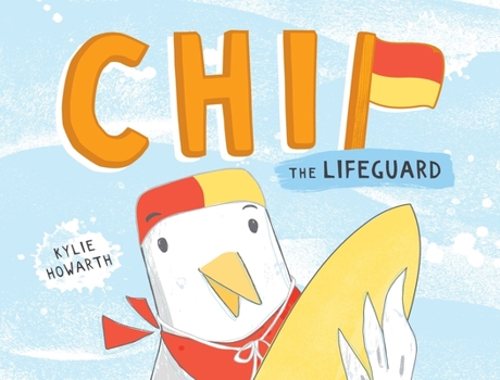 Hardcover Chip: The Lifeguard Book