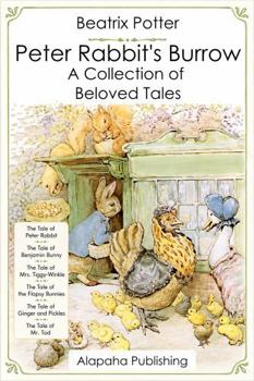Paperback Peter Rabbit's Burrow (Dyslexia Friendly Format): A Collection of Beloved Tales Book