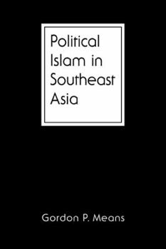 Hardcover Political Islam in Southeast Asia Book