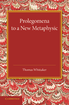 Paperback Prolegomena to a New Metaphysic Book