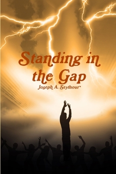 Paperback Standing in the Gap Book