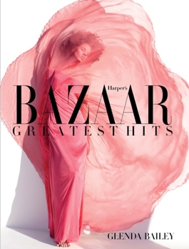 Hardcover Harper's Bazaar: Greatest Hits Book